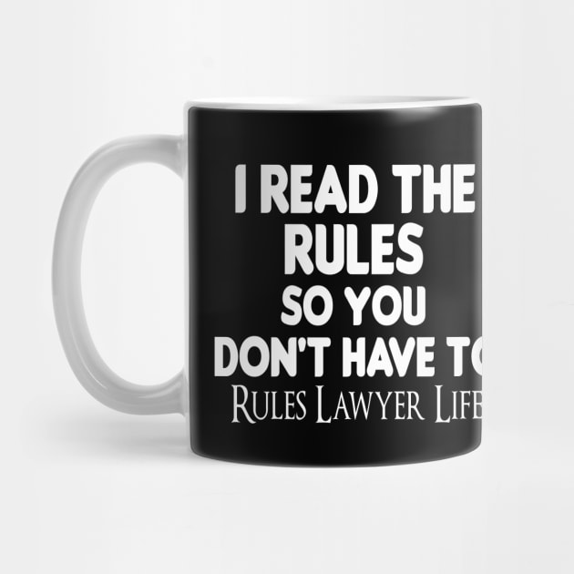 I read the rules so you don't have to rules lawyer life : Lawyer Gift - Law School - Law Student - Law - Graduate School - Bar Exam Gift - Graphic Tee Funny Cute Law Lawyer Attorney by First look